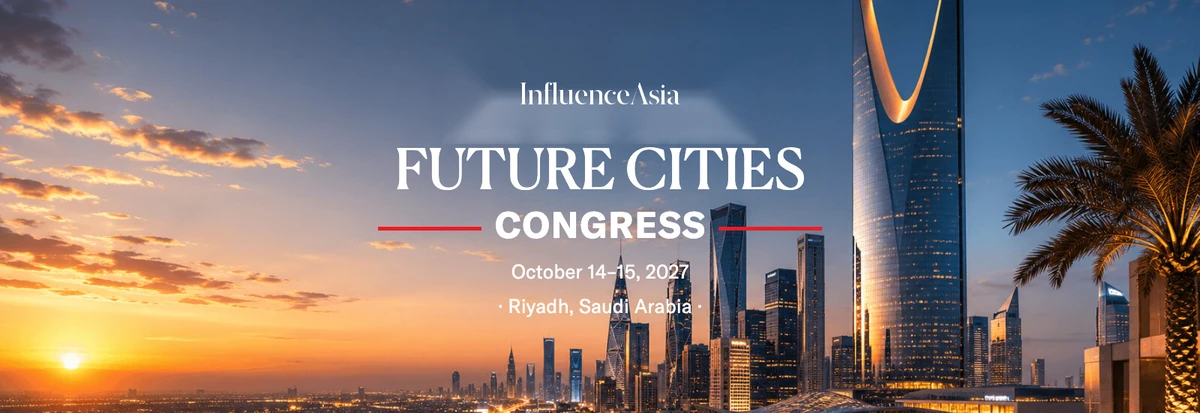 InfluenceAsia Future Cities Congress — Riyadh, Saudi Arabia — October 14–15, 2027