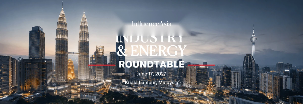 InfluenceAsia Industry & Energy Roundtable — Kuala Lumpur, Malaysia — June 17, 2027
