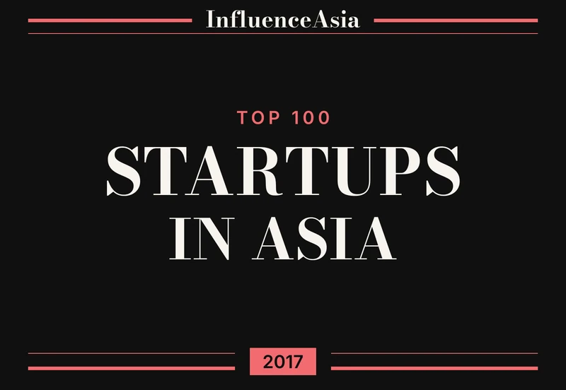 InfluenceAsia Top 100 Startups In Asia 2017 banner