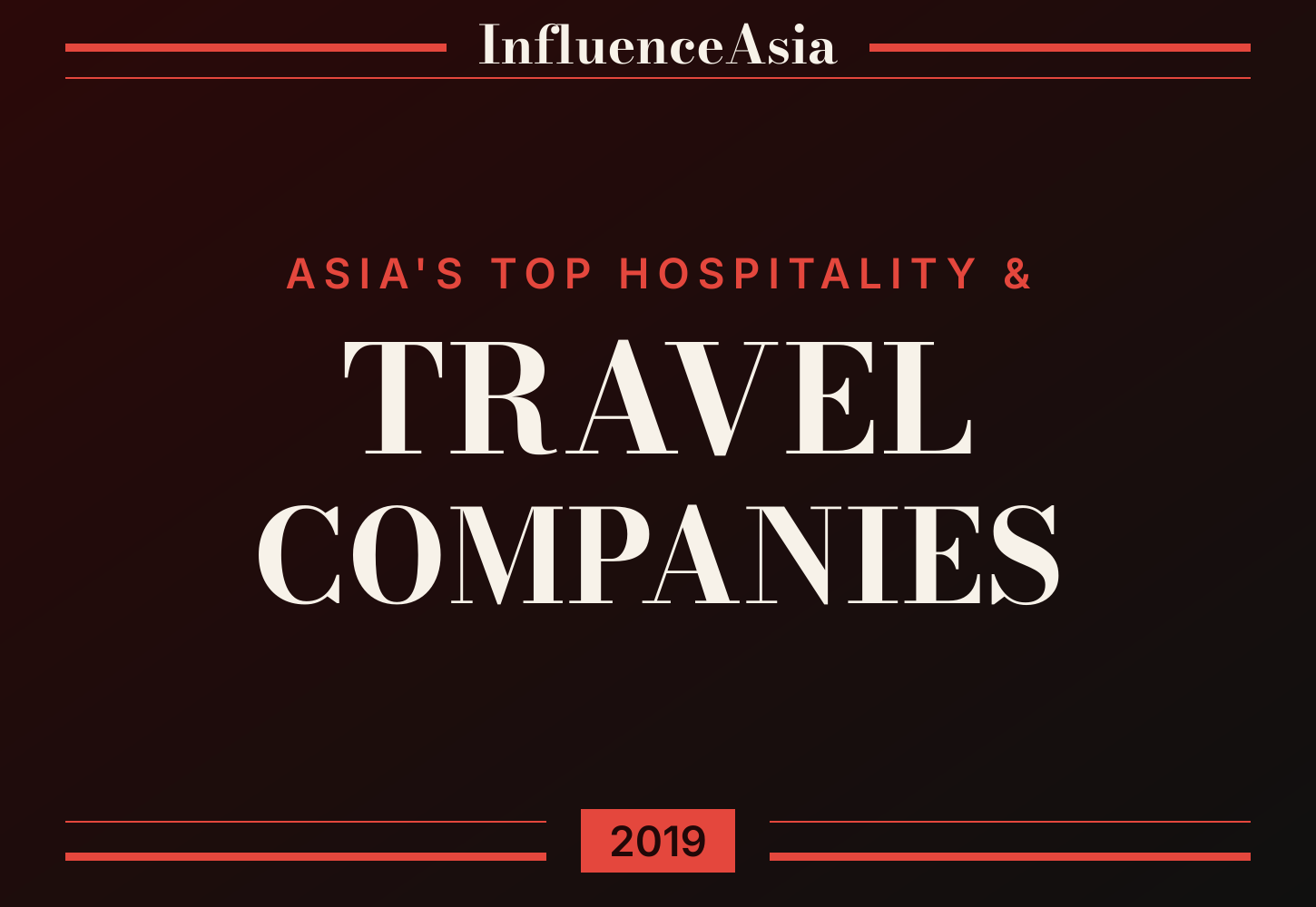 InfluenceAsia 50: Asia's Top Hospitality & Travel Companies 2019 banner